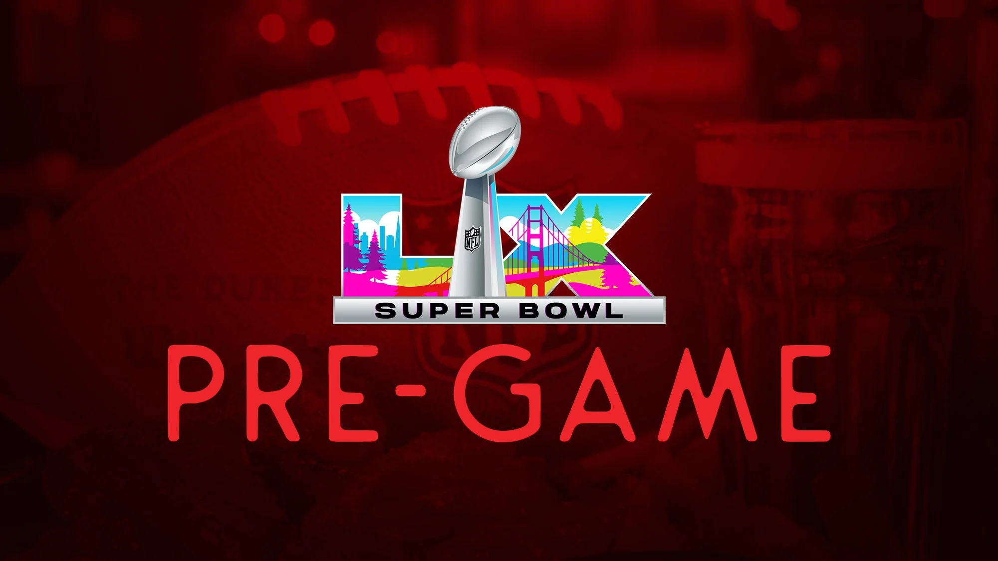 DRH Super Bowl LX Pre-Game