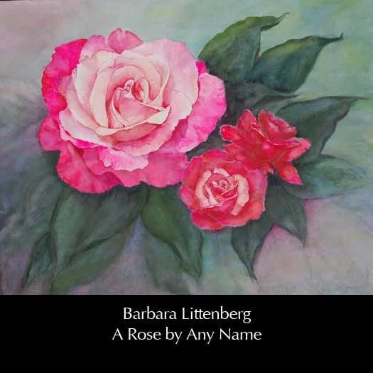 barbaralittenberg-arosebyanyname.jpg