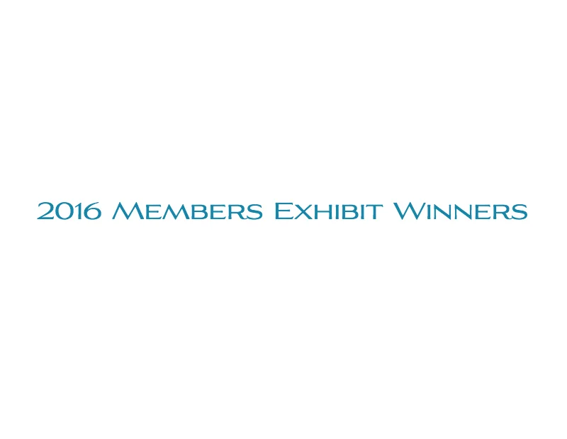 2016-Members-Exhibit-Winners.jpg