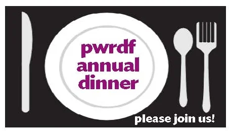 Join us for the PWRDF Annual Dinner!