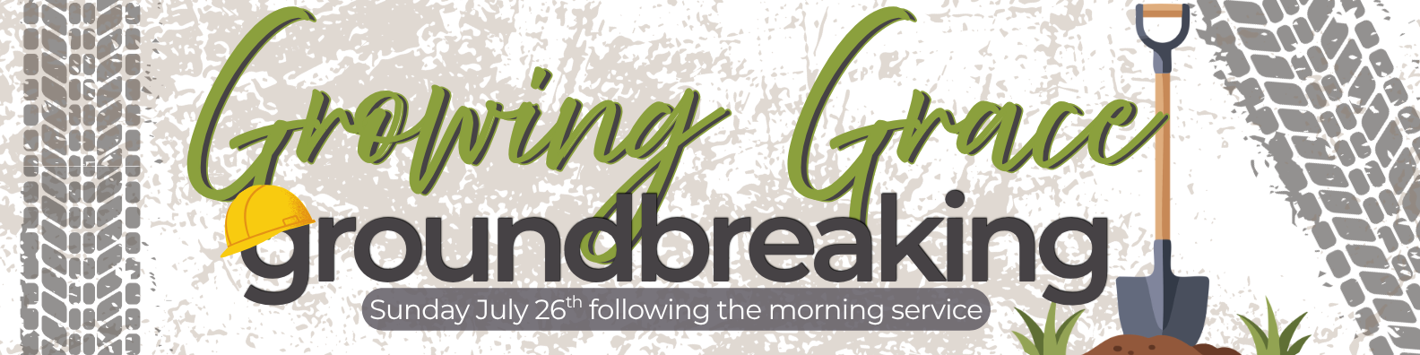 Growing Grace Groundbreaking Version 2 (New LinkedIn Banner) (1).png