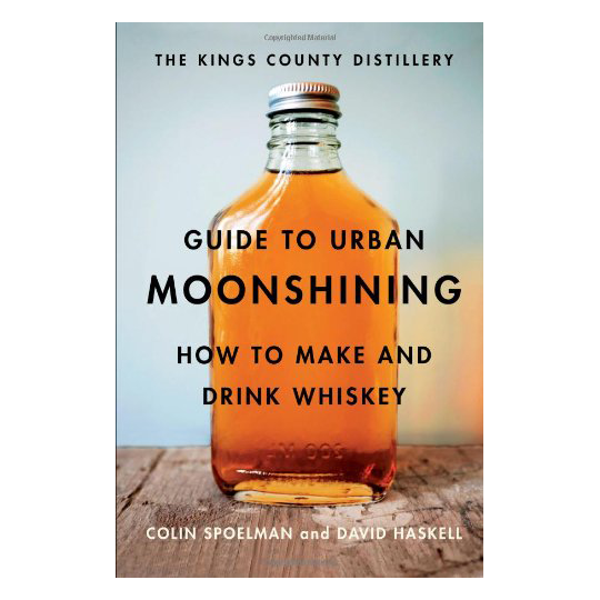 The Kings County Distillery Guide to Urban Moonshining.png