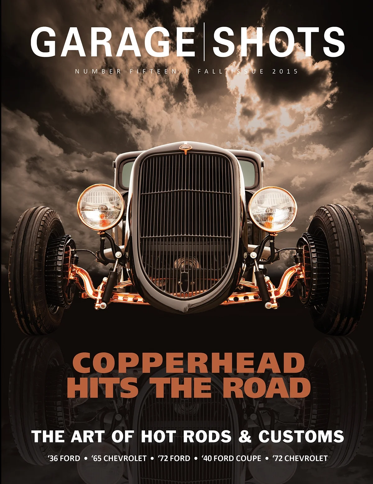 Featuring '36 Ford '65 Chevrolet '72 Ford '40 Ford Coupe '72 Chevrolet
