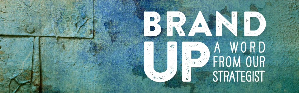 Bridgemark-Brand-Up-Strategy-Blog-2.jpg