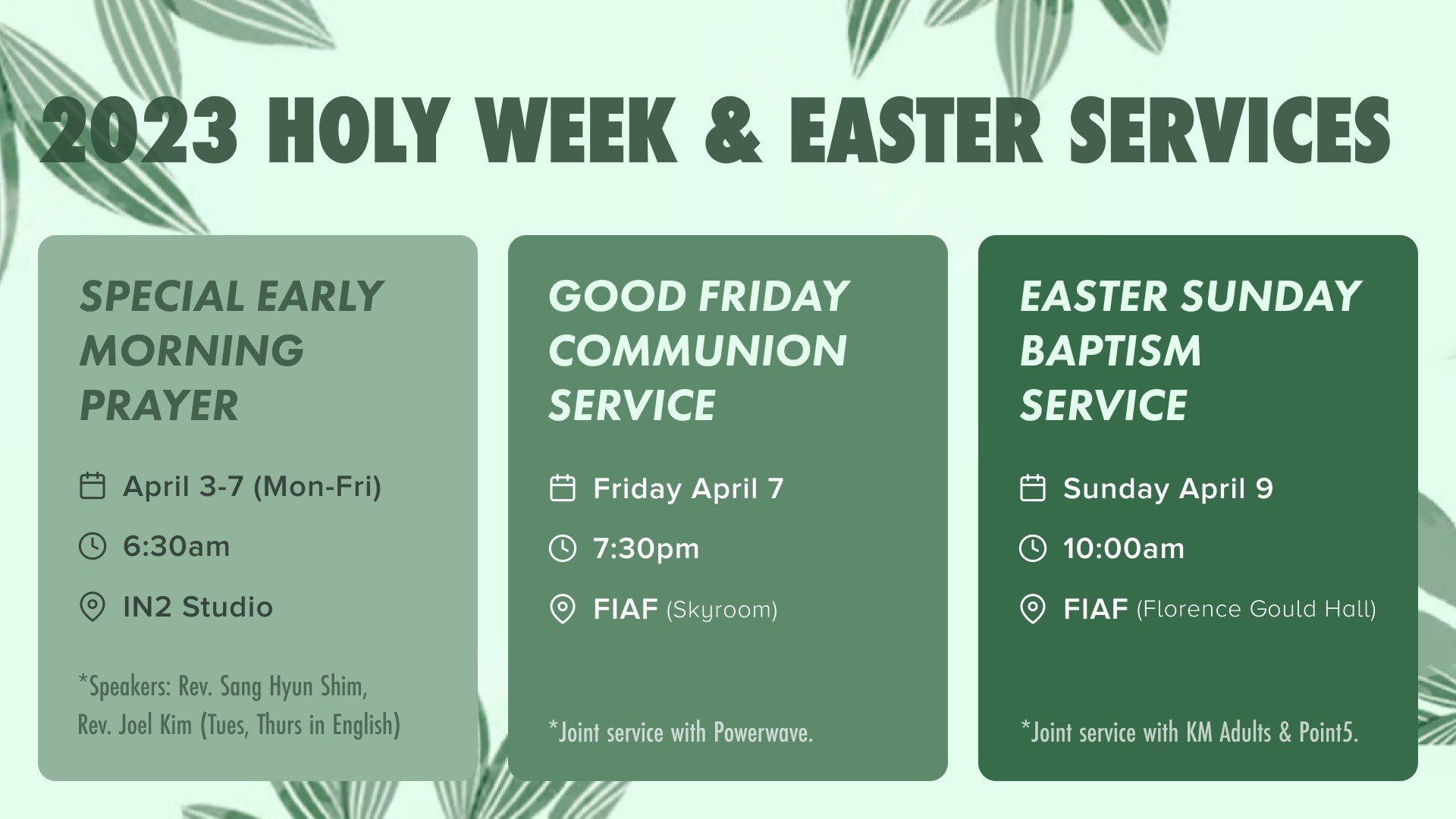 Holy Week Special Services (April 3 - 9)