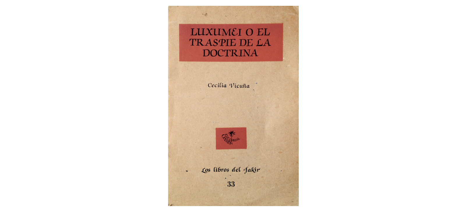 Luxumei o El Traspié de la Doctrina (1983)