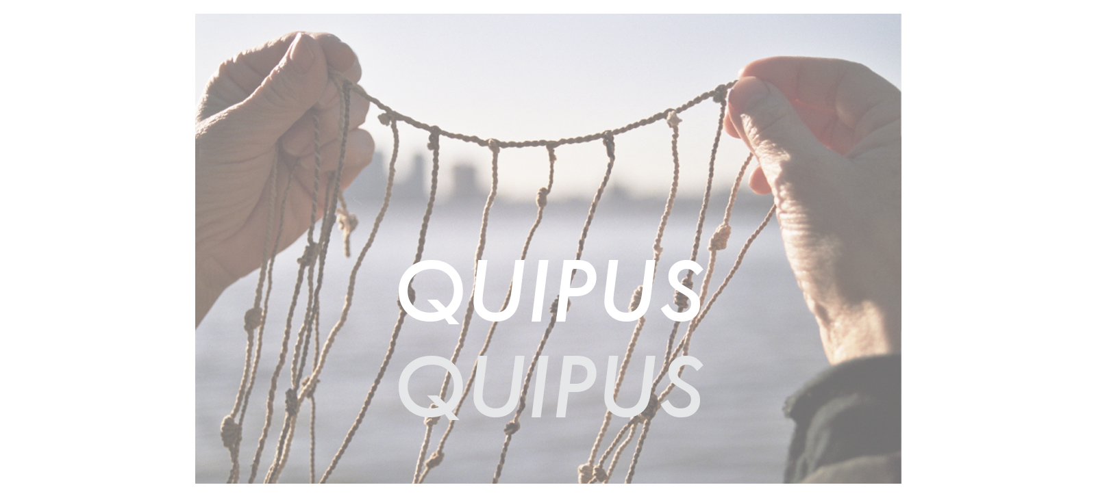 QUIPUS / QUIPUS