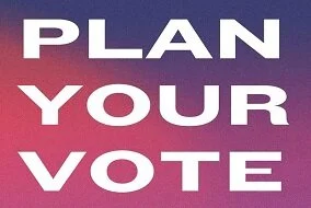 OTM Plan Your Vote 2020