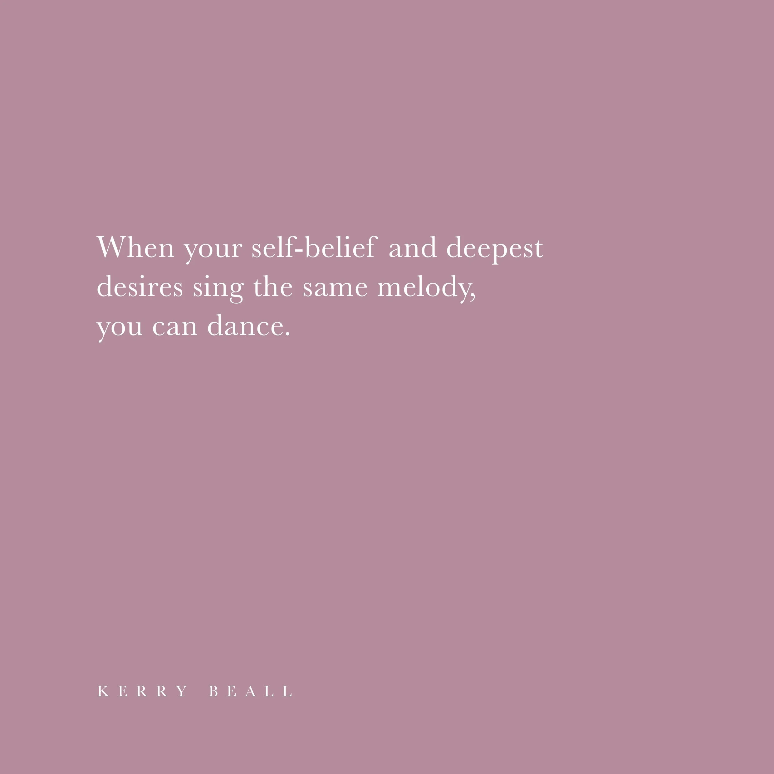 self-belief and desire
