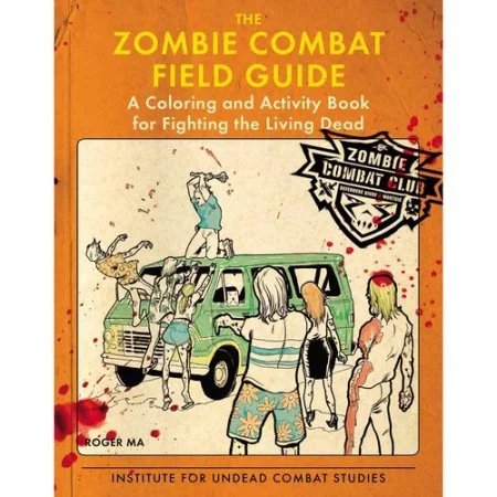 The Zombie Combat Field Guide | Book Cover