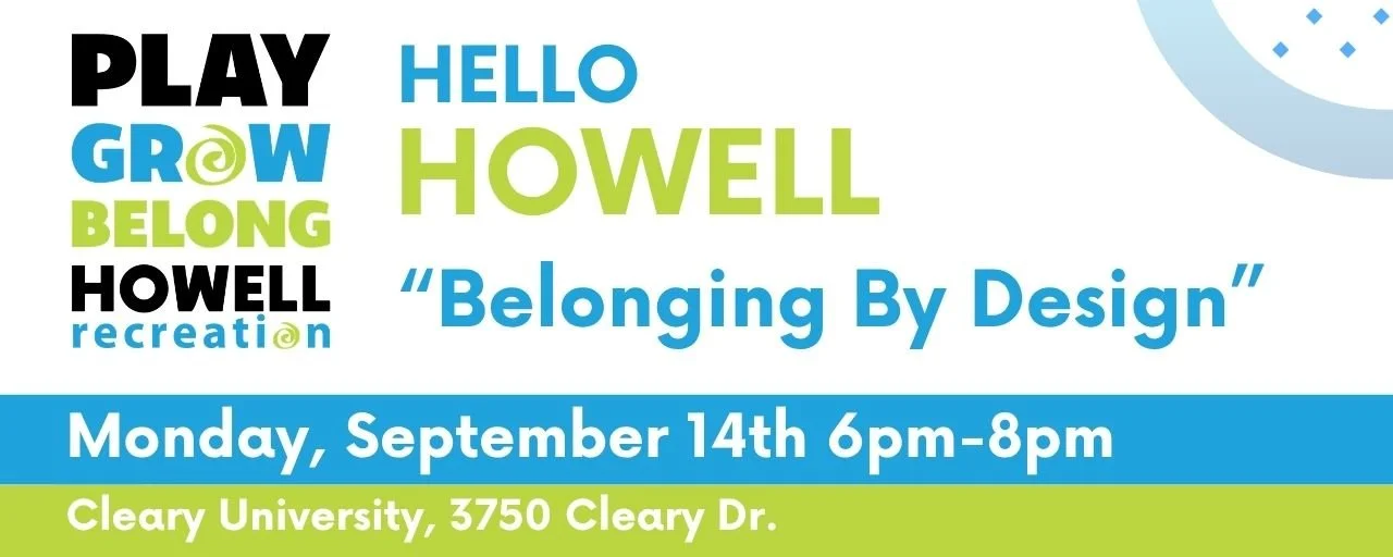 A graphic showcasing the Hello Howell "Belonging By Design" session on September 14th.