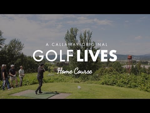 Callaway Golf | "Golf Lives Home Course: Edgefield Golf Course"