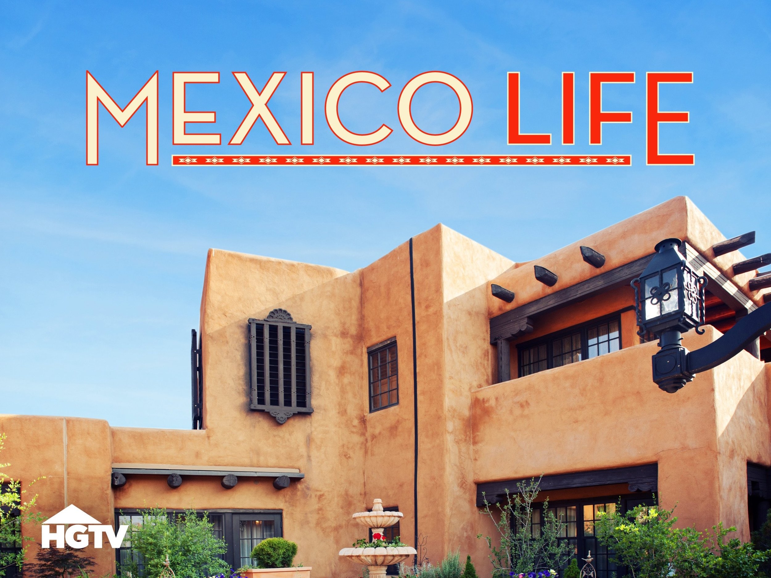 Mexico Life
