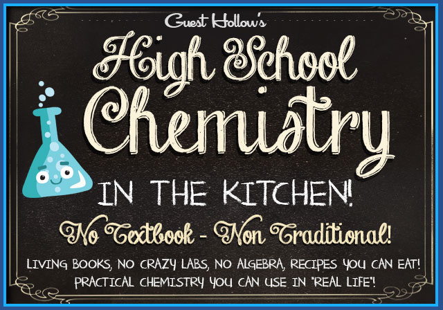 High School Chemistry in the Kitchen