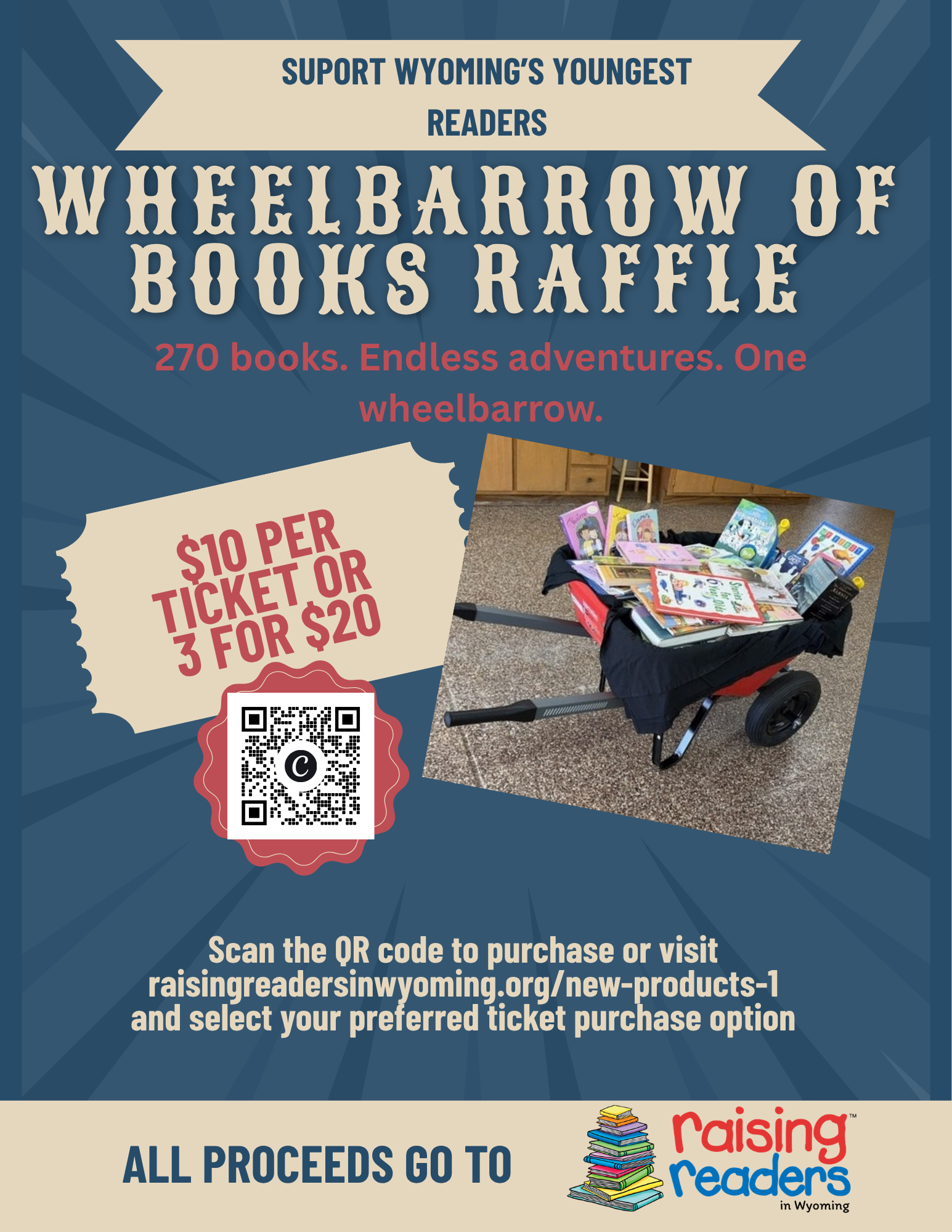 Wheelbarrow of Books 3 Tickets for $20
