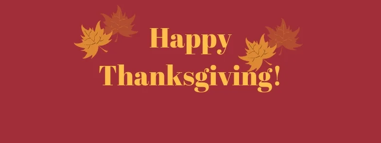 Closed for Thanksgiving