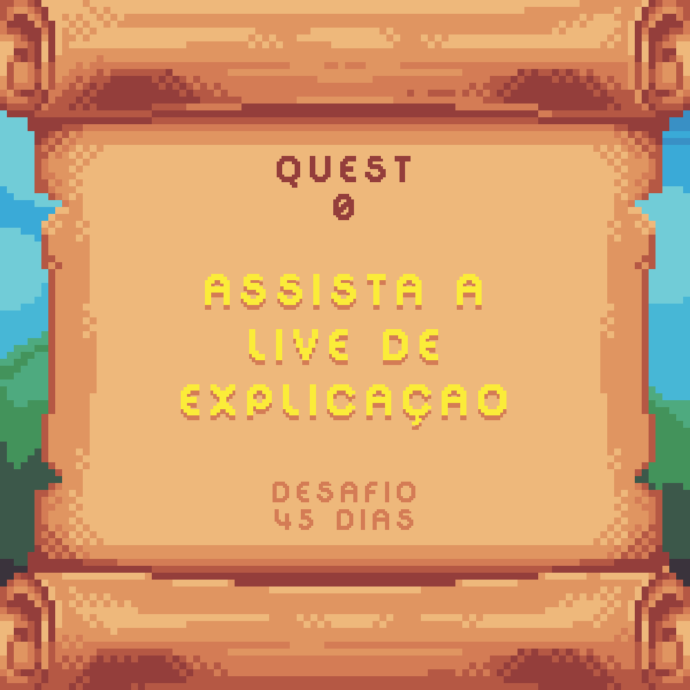 QUEST 0 - ASSISTIR AO VÍDEO DE INTRODUÇÃO