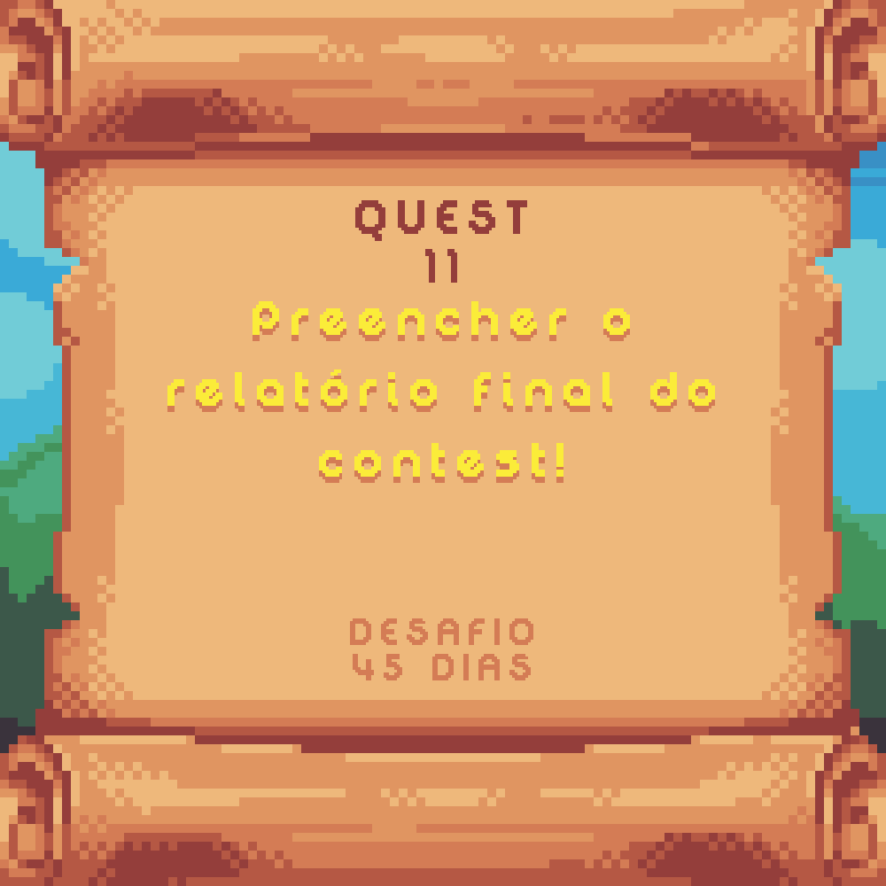 QUEST 11 - Preencher o relatório Final 