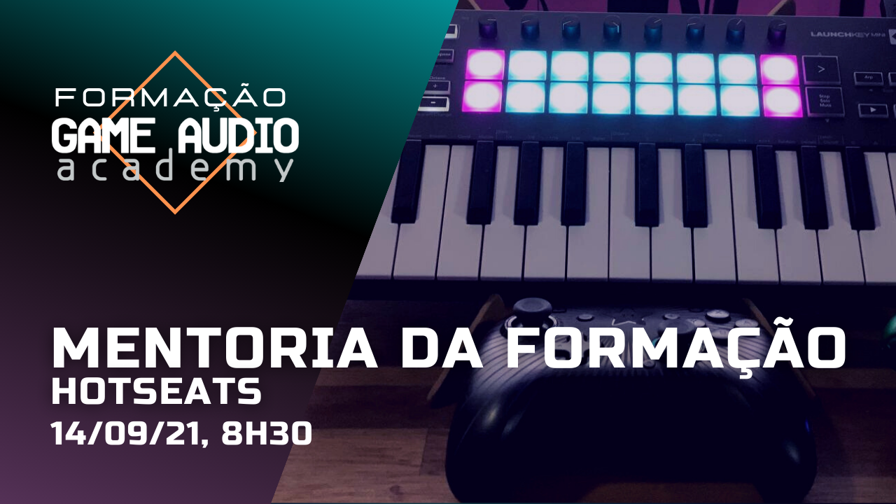 Mentoria da Formação - Hotseats (14/09/21, 8h30)