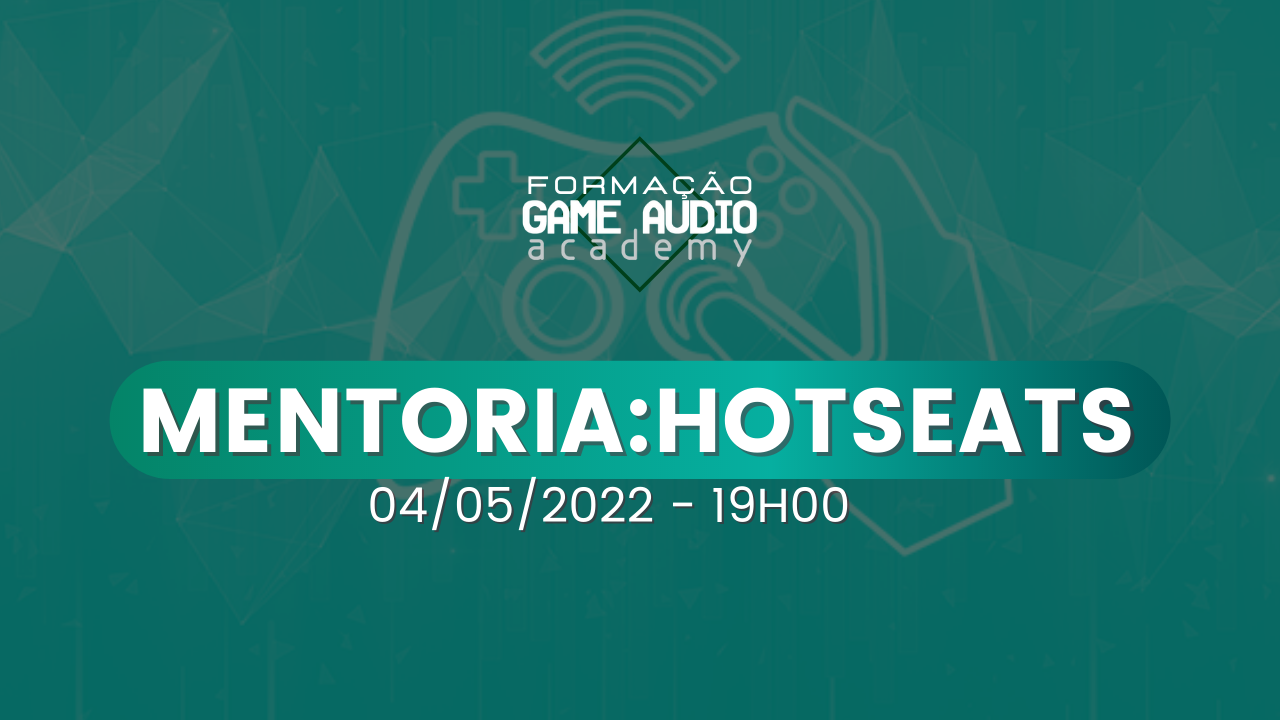 MENTORIA#5 - Hotseats 04/05/2022 