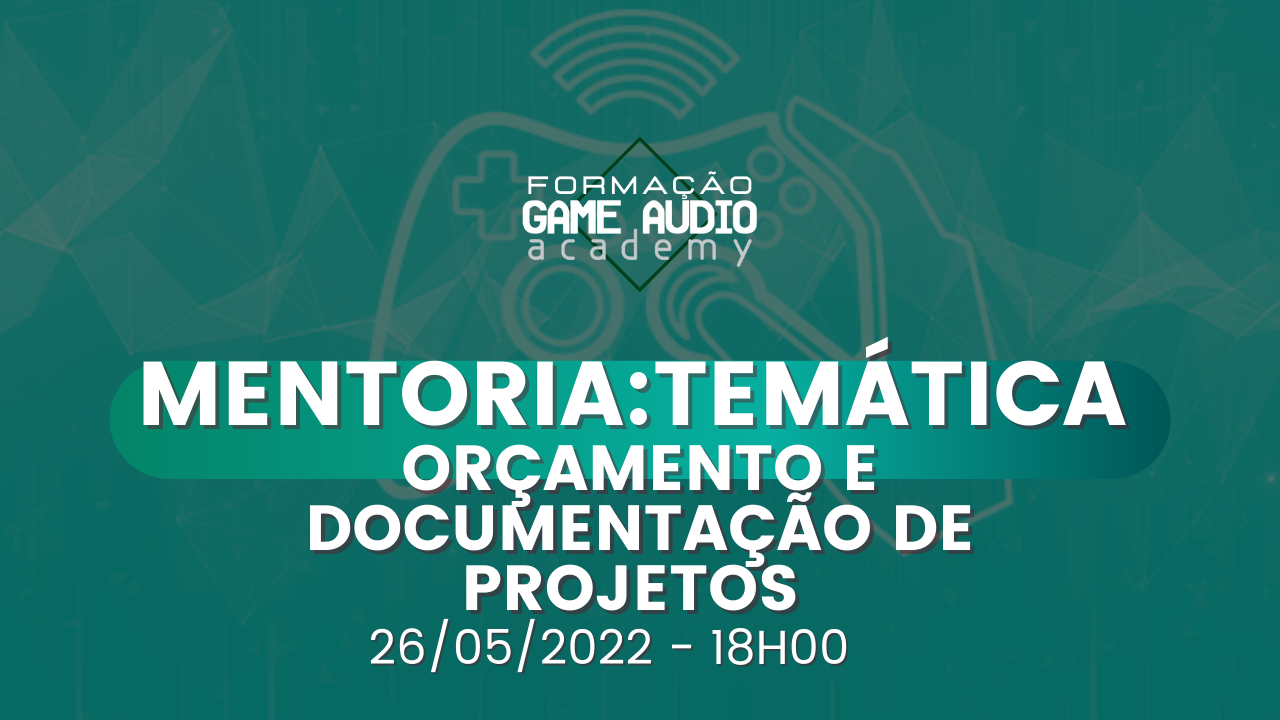 MENTORIA#8 - Temática -  Organização e Documentação de Projetos  - 26/05/2022