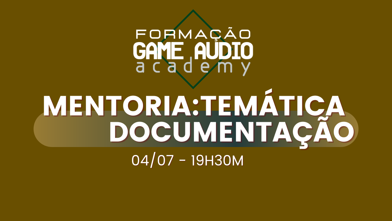 Mentoria #08 - Temática - Documentação - Turma Abril 23 - 04/07 - 19:30 