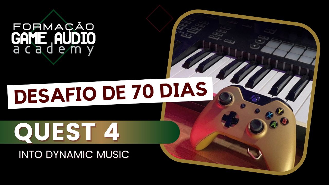 Quest 4: INTO DYNAMIC MUSIC   