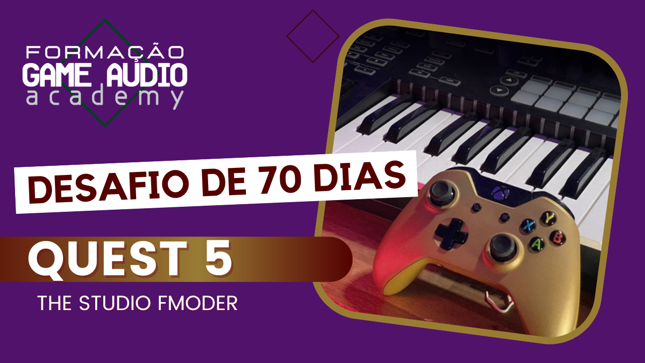 Quest 5: THE STUDIO FMODDER   