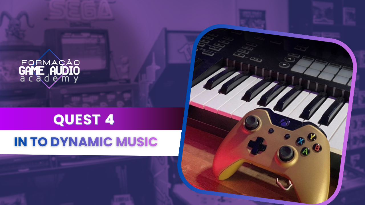 Quest 4: INTO DYNAMIC MUSIC - Turma Fevereiro 2026/2028