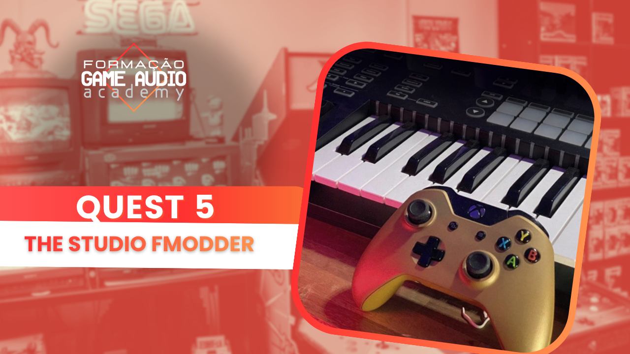 Quest 5: THE STUDIO FMODDER  - Turma Intensivo 2026