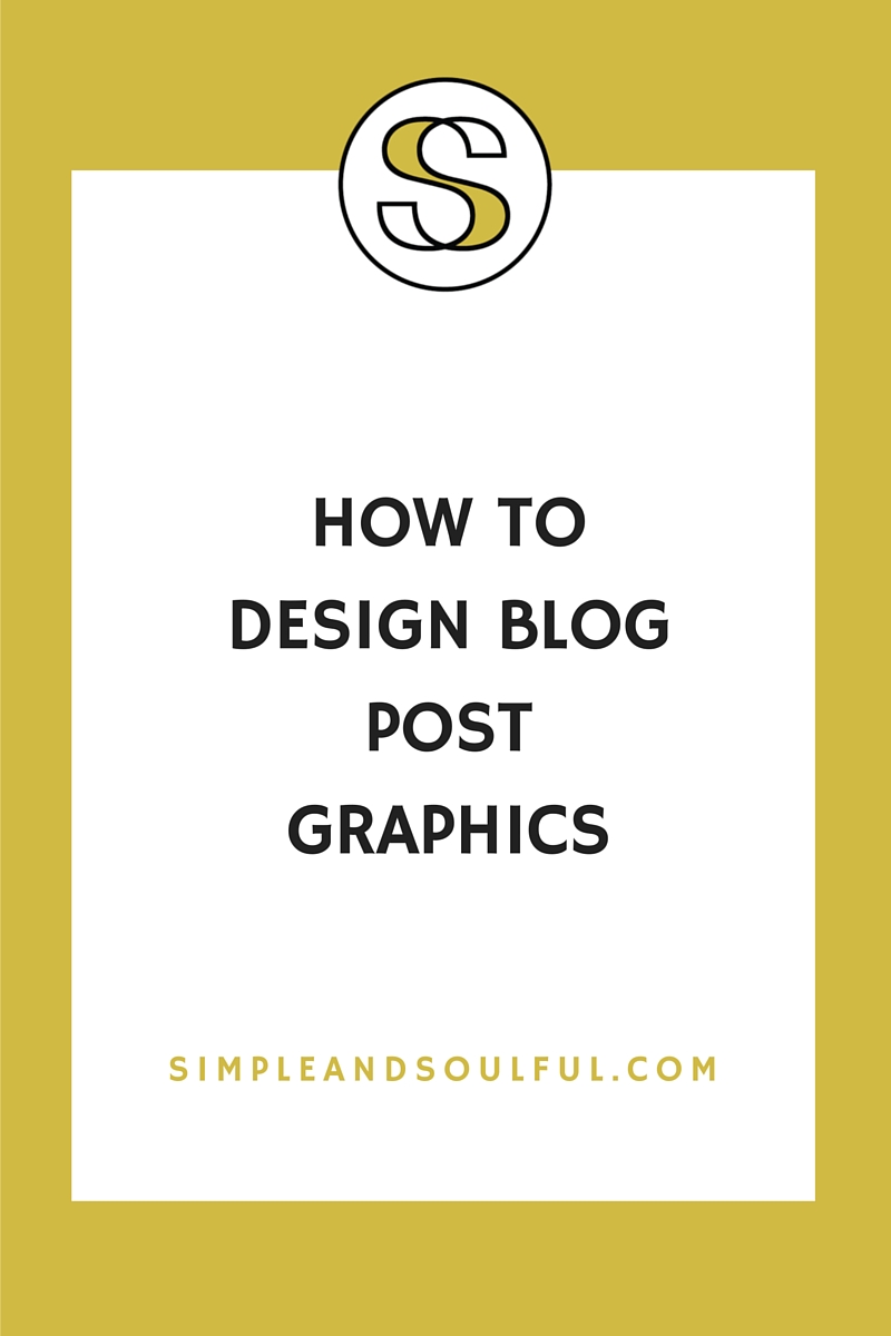 How To Make Beautiful Blog Post Graphics Without Design Skills Or