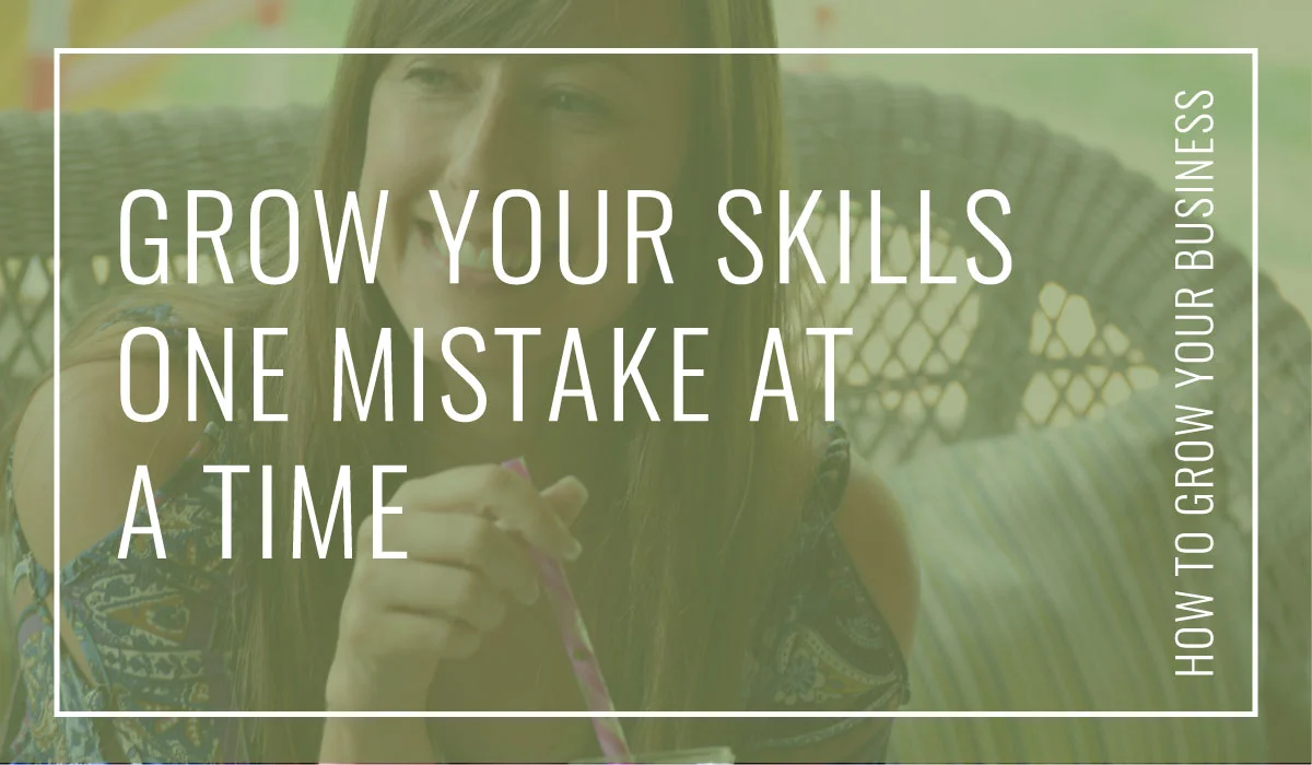 How I decide which e-courses are a good investment for my business. And what's important to know about the process of expanding your skill-set (spoiler alert...it's a bumpy road).