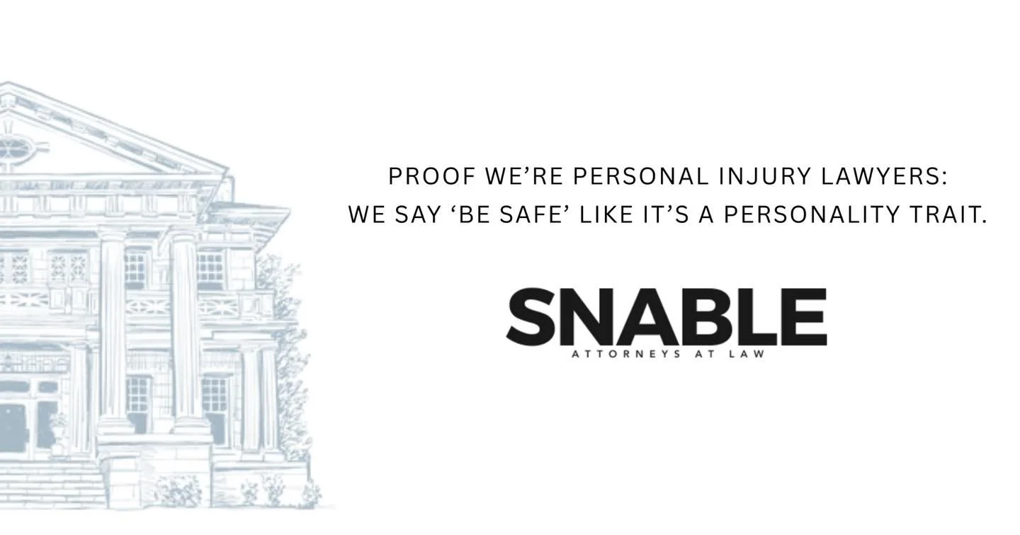 Reach out to us today for your free consultation!
P: 205.582.8000 | E: info@snablelaw.com

snablelaw.com