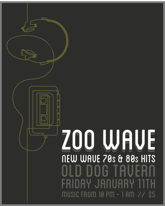 Show poster design for Zoo Wave at @olddogtavern January 11th! #70s #80s #rocknroll