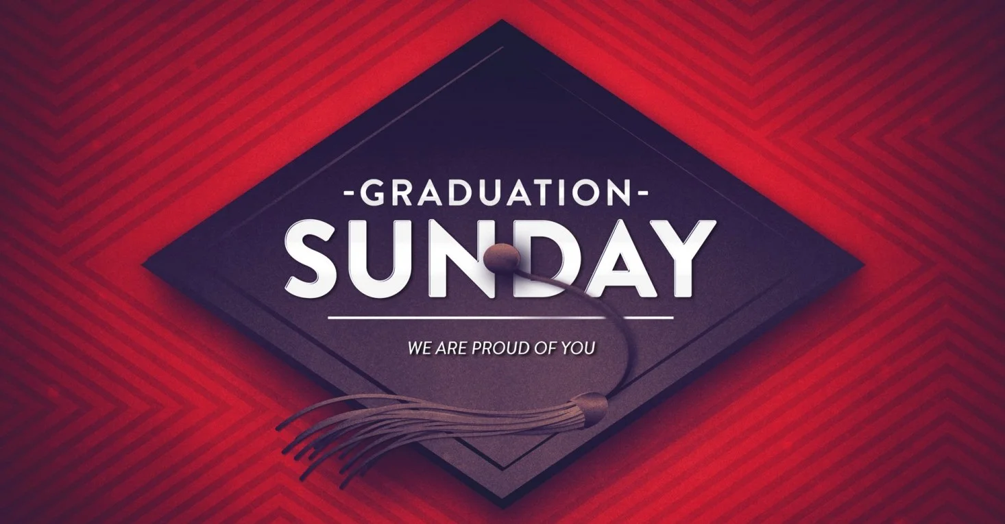 Graduation Sunday 