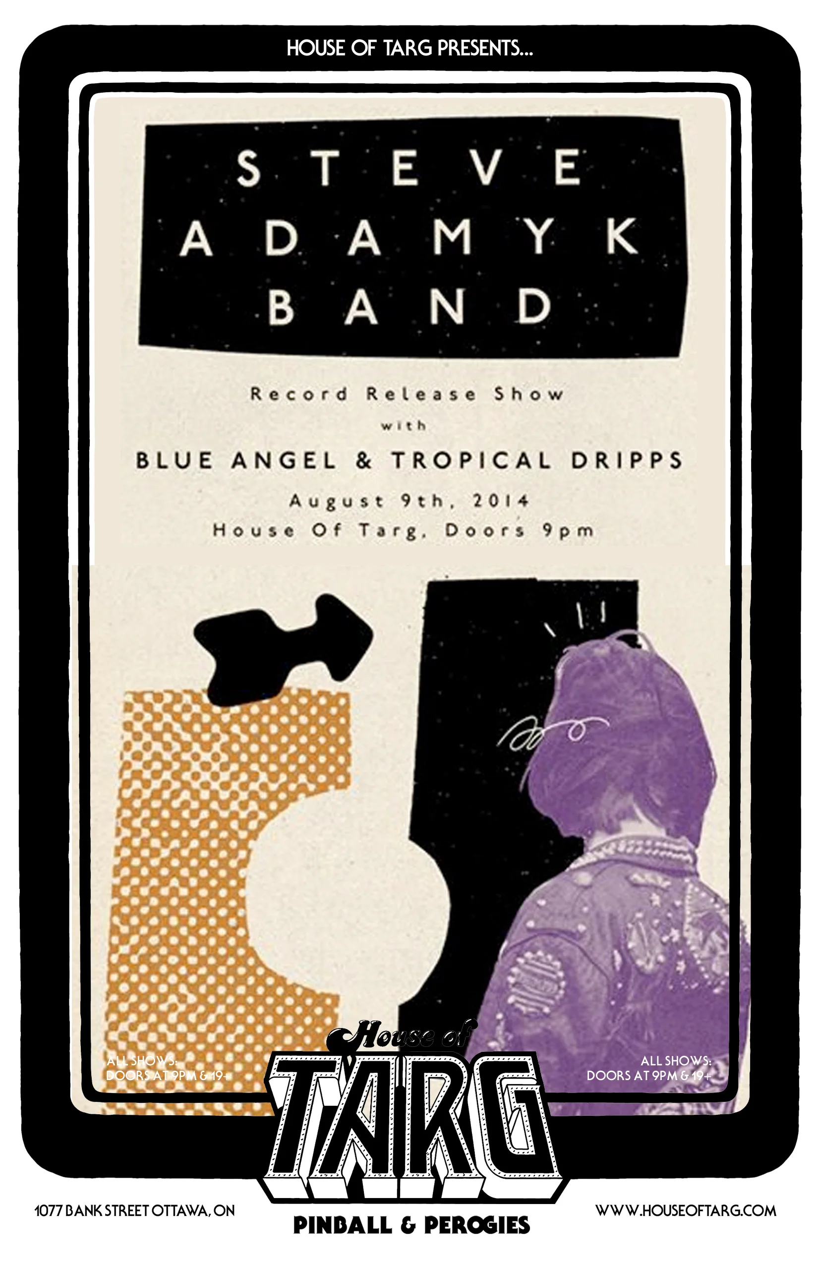 STEVE ADAMYK BAND + Tropical Dripps + Blue Angel