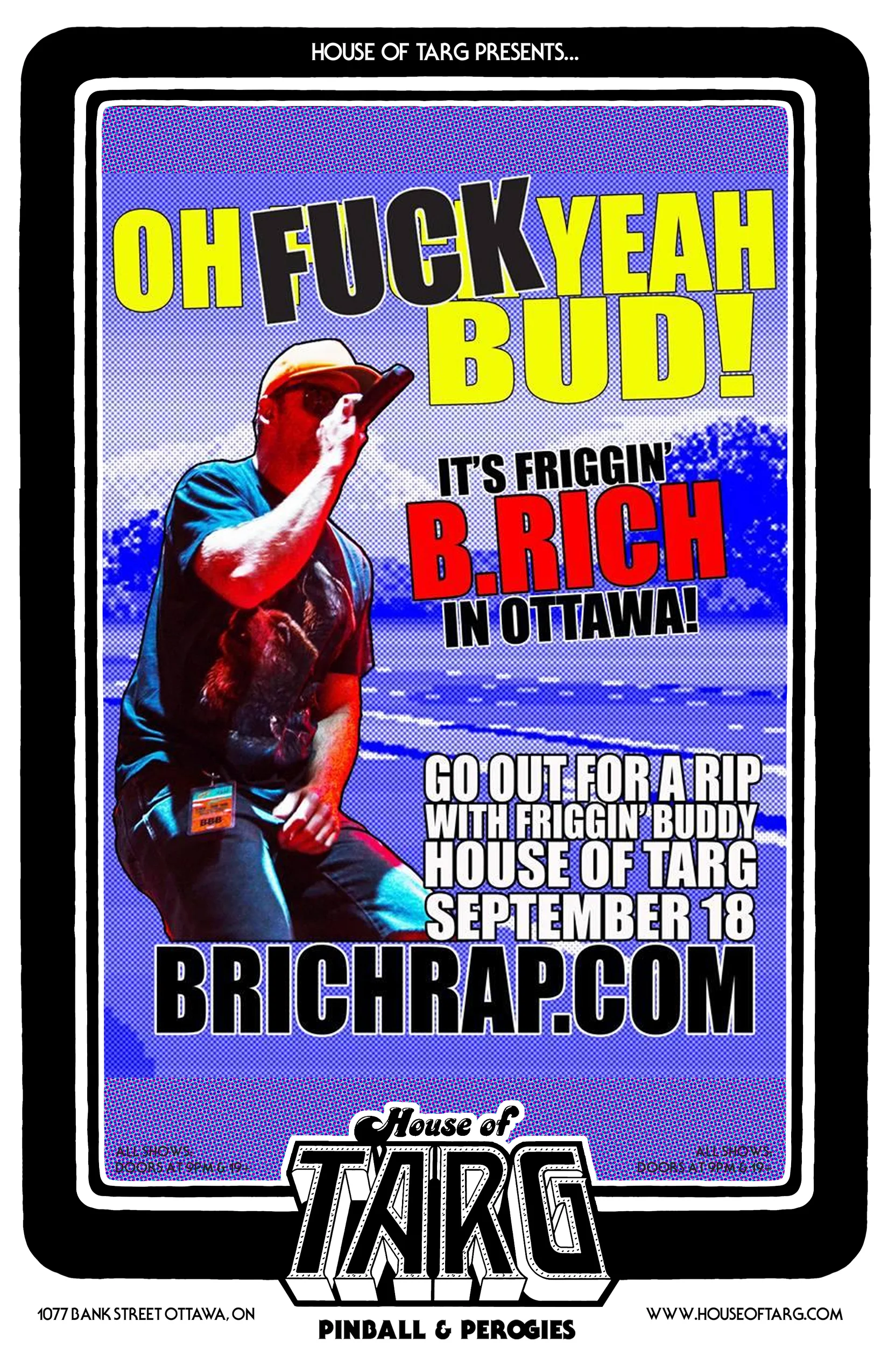 B. RICH (the "Out For A Rip" hoser) + Atherton