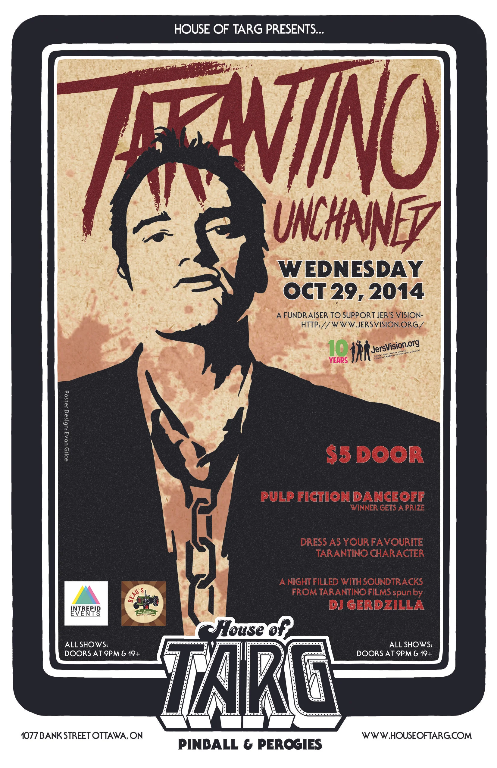 TARANTINO UNCHAINED - Jer's Vision Fundraiser