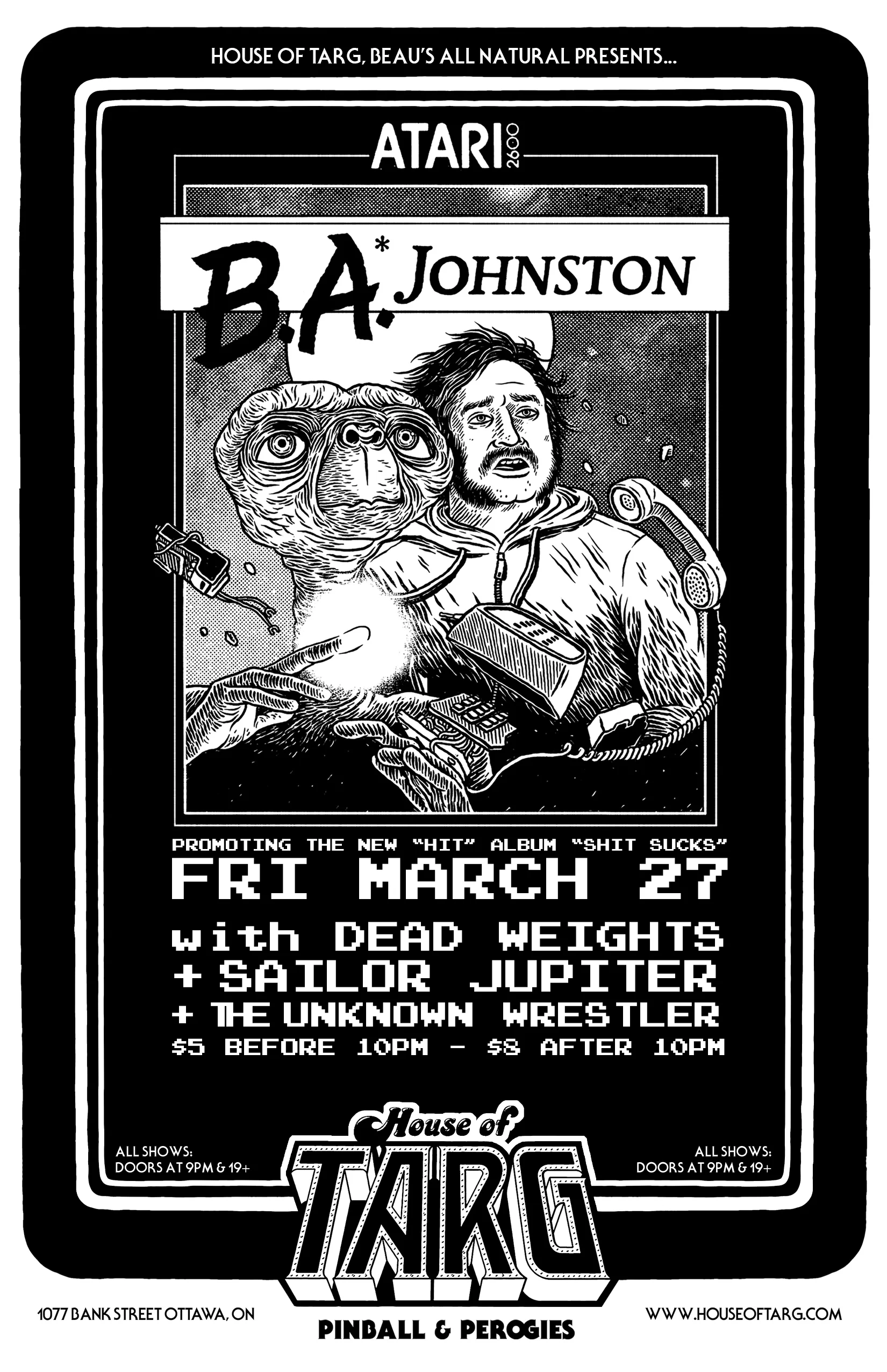 BA JOHNSTON + Dead Weights + Sailor Jupiter + The Unknown Wrestler