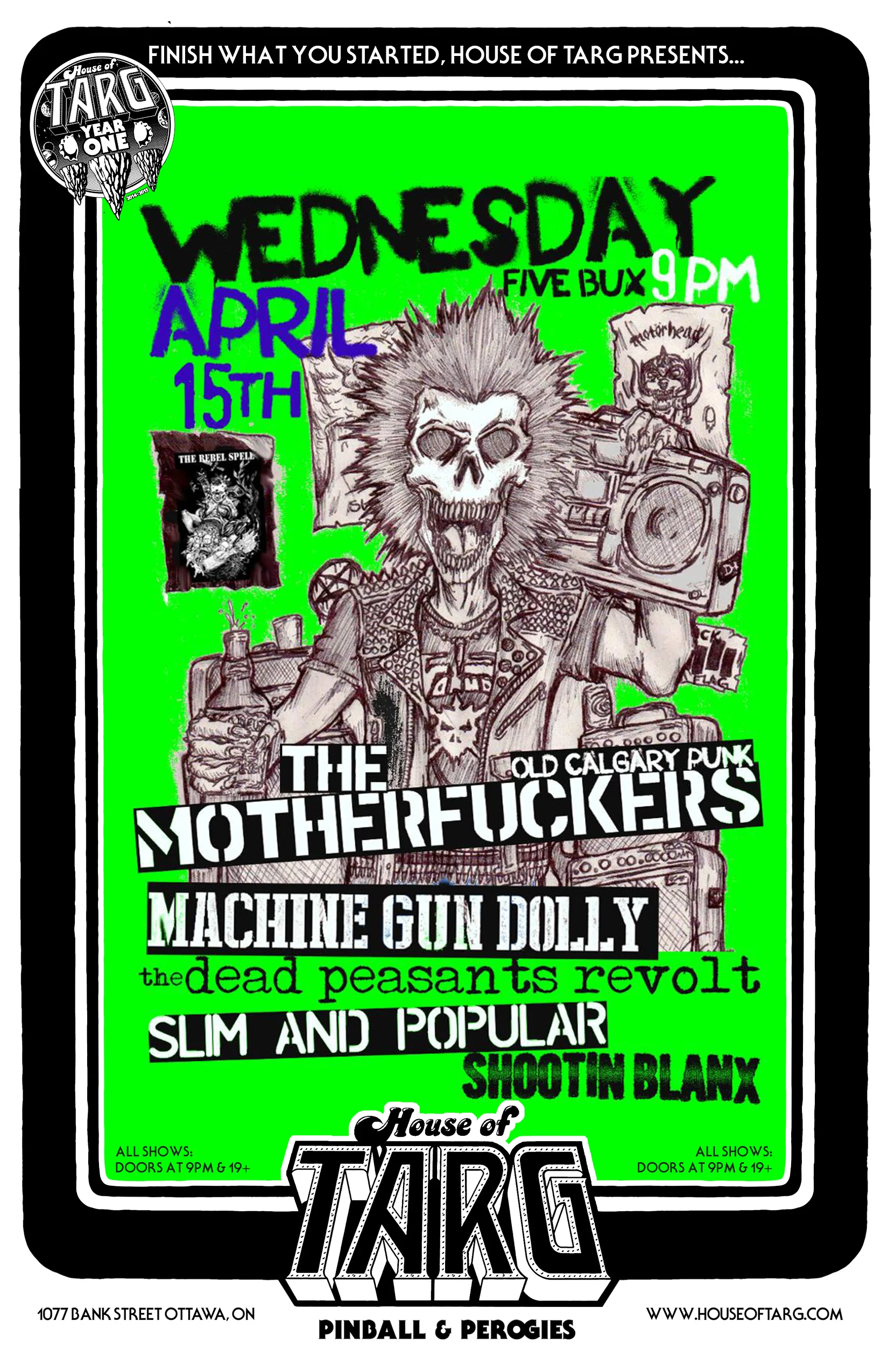 THE MOTHERFUCKERS + Machine Gun Dolly + Slim & Popular + Dead Peasants Revolt + Shootin' Blanx