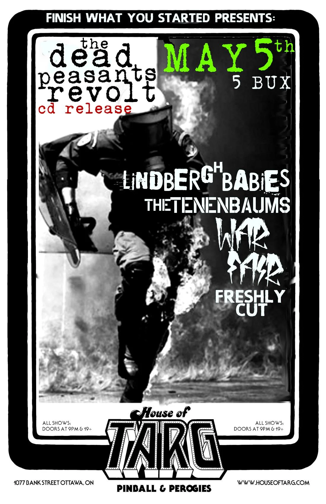 DEAD PEASANTS REVOLT + Lindbergh Babies + The Tenenbaums + War Fair + Freshly Cut