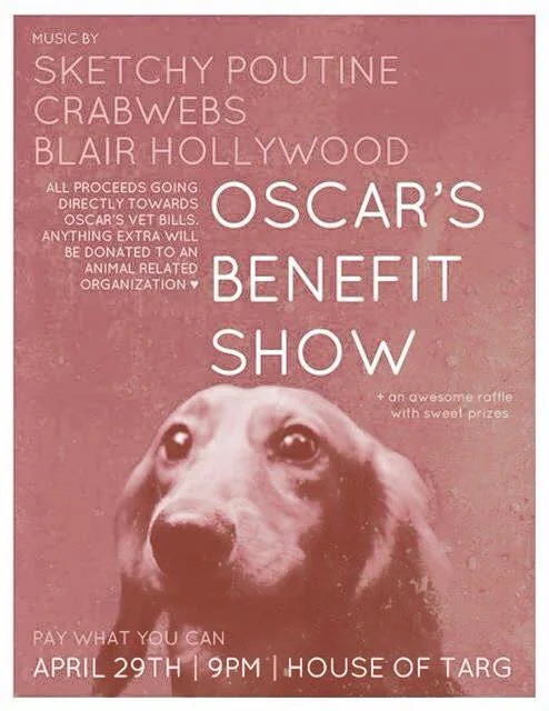 Oscar's benefit show w/ Crabwebs + Sketchy Poutine + Blair Hollywood