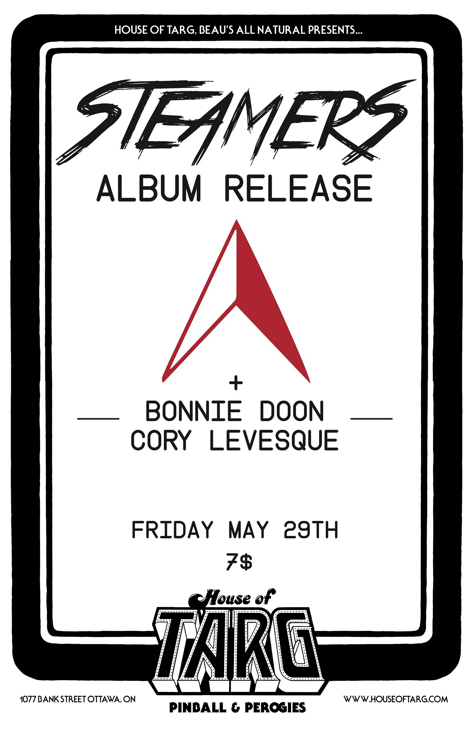 STEAMERS + Bonnie Doon + Cory Levesque