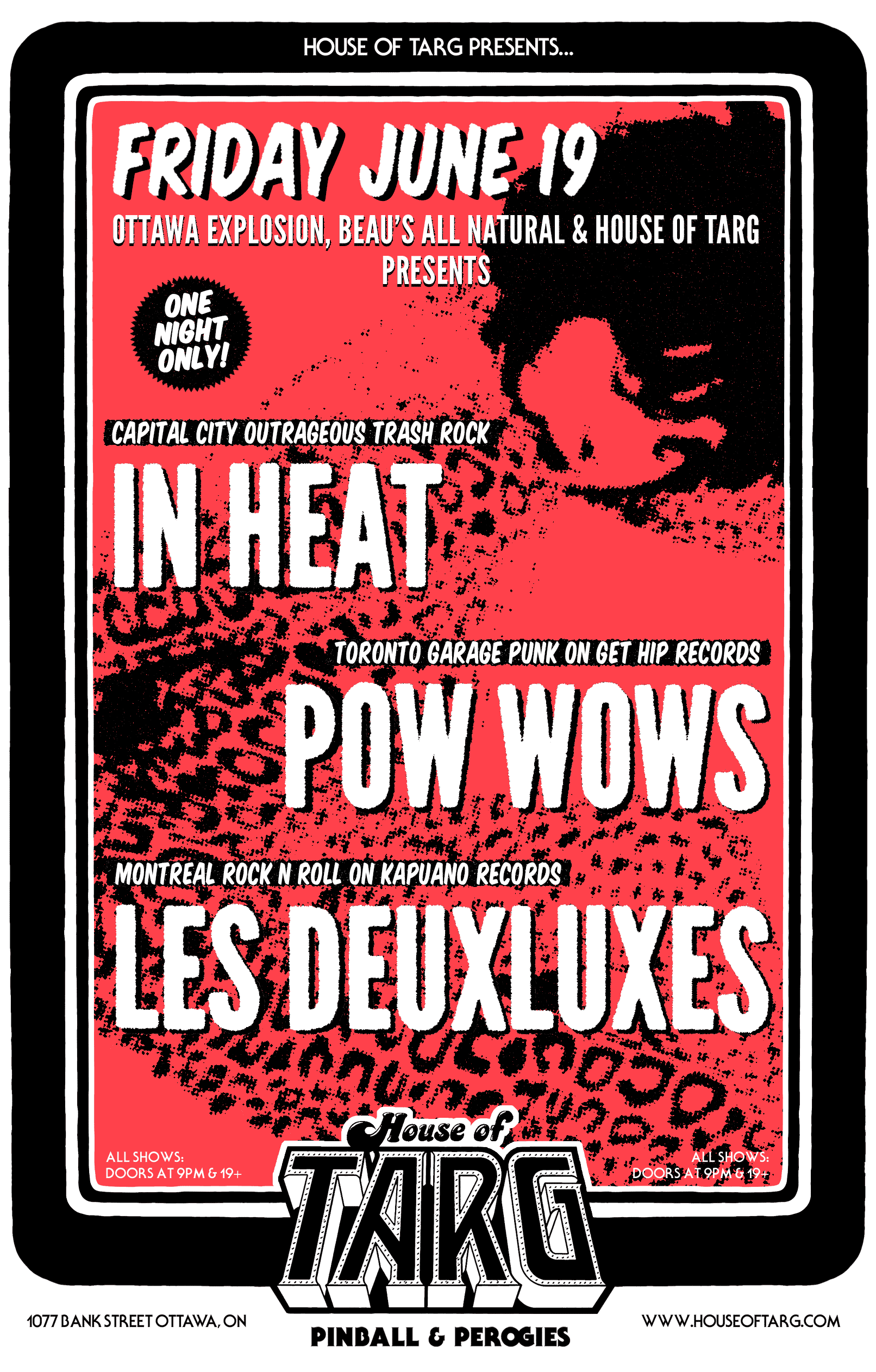 IN HEAT + Pow Wows + Les Deuxluxes
