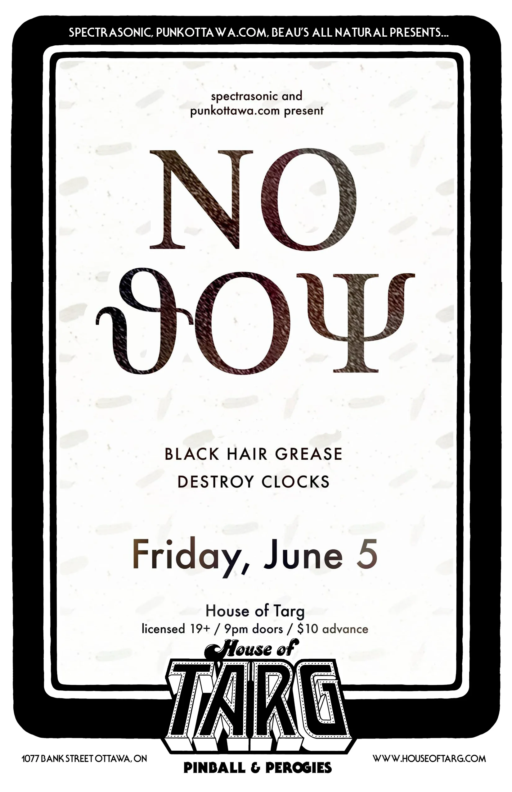 NO JOY + Black Hair Grease + Destroy Clocks