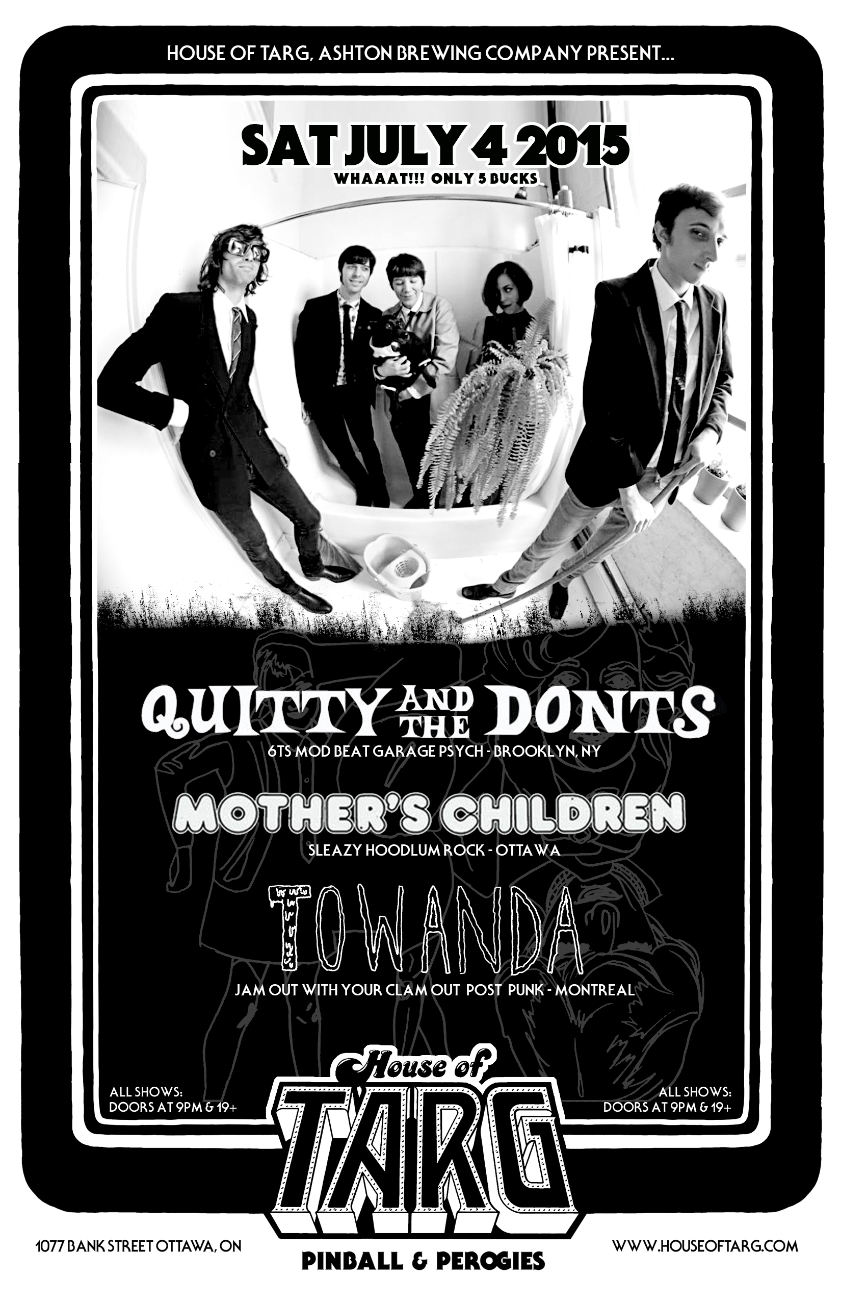 QUITTY AND THE DON'TS + Mother's Children + Towanda