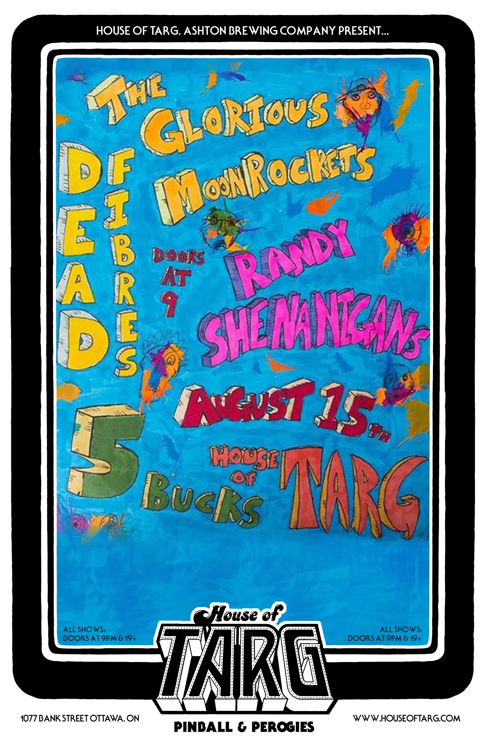 THE GLORIOUS MOONROCKETS + Dead Fibres + Randy Shenanigans