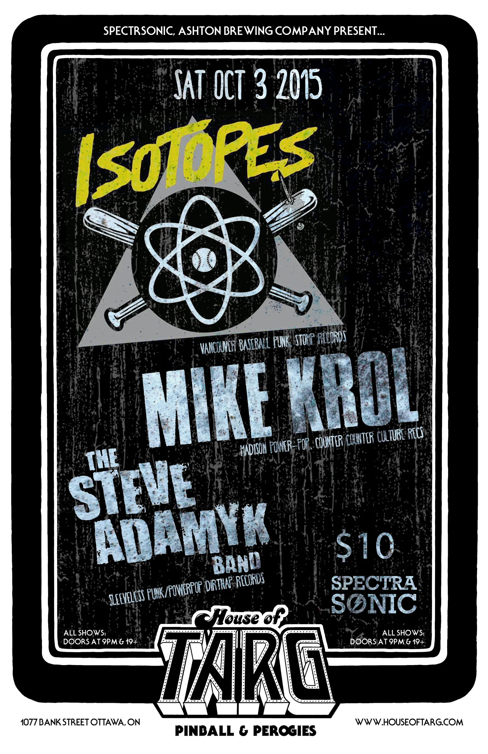 ISOTOPES + Mike Krol + The Steve Adamyk Band