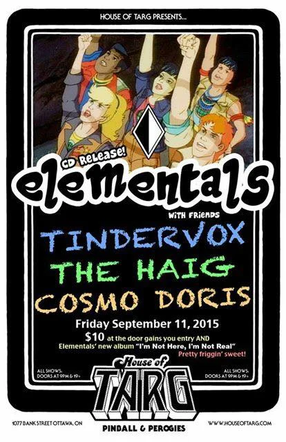 ELEMENTALS + Tindervox + The Haig + Cosmo Doris