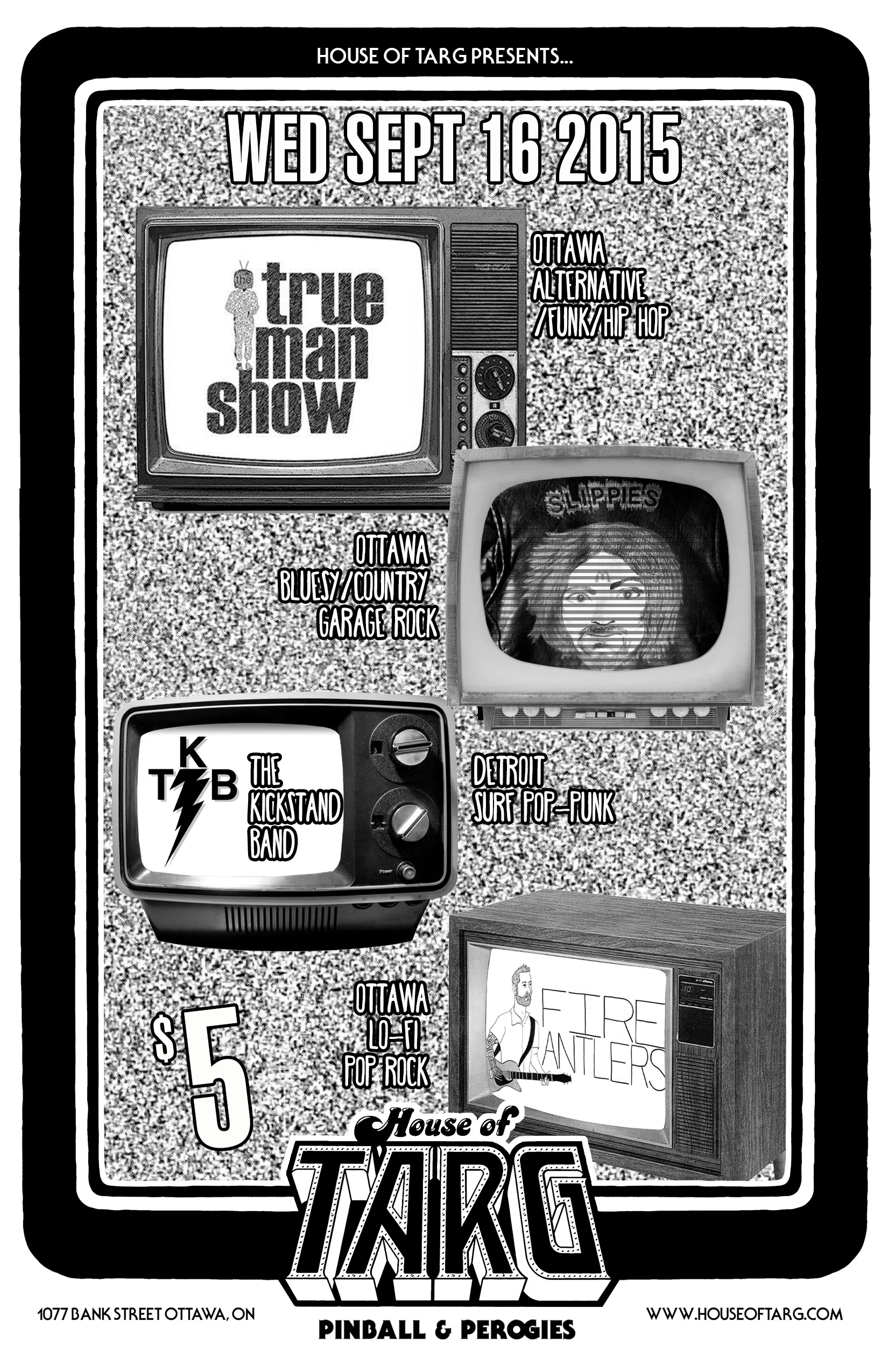 TRUE MAN SHOW + Kickstand Band + Slippies + Fire Antlers